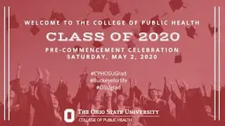College of Public Health Virtual Pre-Commencement 2020