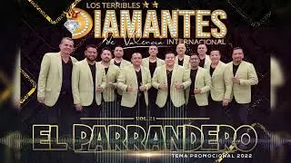 El Parrandero Los Diamantes de Valencia (AUDIO)