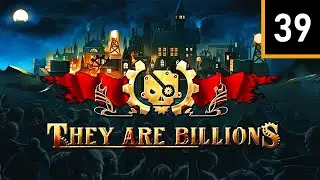 Прохождение They Are Billions — Часть 39: Проект Феникс ►800%
