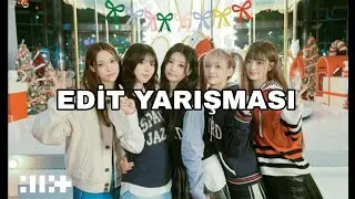 Edit Yarışması Yapıyorum! Aralık 2025 