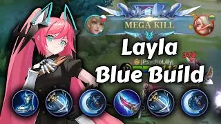 LAYLA with BLUE BUILD in MYTHICAL GLORY?! | Layla Gameplay
