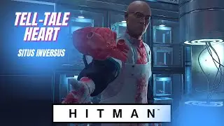 HITMAN | Mission Story: Tell-Tale Heart | Situs Inversus