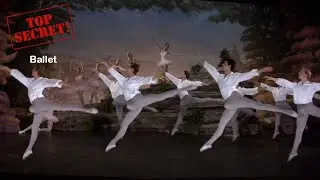 At the Ballet | Top Secret