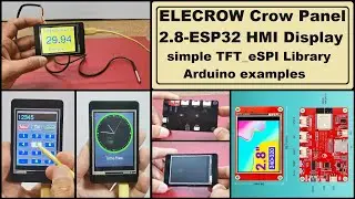 ELECROW Crow Panel 2 8 ESP32 HMI Display   simple TFT eSPI examples