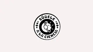 #SúbeleAlaCiencia