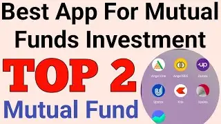 best app for investment in mutual funds | best app for mutual fund investment in india 2022