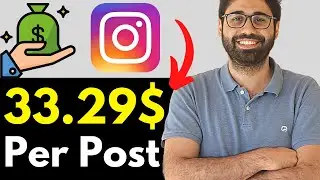 Earn 33.29$ Per Post - The Easiest Way To Make Money Online With Instagram.