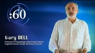60-Second Science: Gary Dell on Psycholinguistics and Language Modeling