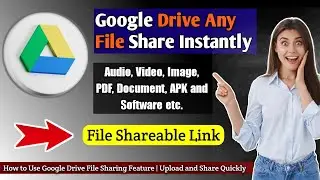 How to Use Google Drive File Sharing Feature | Upload and Share Quickly (Secret Trick)