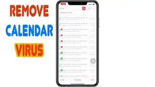 How to Remove Calendar Virus 🦠 from iPhone