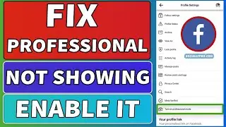 Fix Facebook Professional Mode Not Showing | Enable it