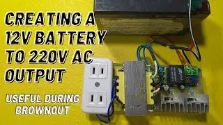 CREATING 12V BATTERY TO 220V AC OUTPUT,  USEFUL DURING BROWNOUTS