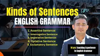 Kinds of Sentences in English Grammar @dearkvsir1984
