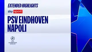 PSV Eindhoven-Napoli 6-2: gol e highlights | Champions League