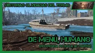 HISTORIAS OLVIDADAS DEL YERMO. DE MENU, HUMANO (FALLOUT 4) ☢️