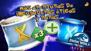 Abrimos más Incubadoras ÉPICAS y raras Jurassic World Alive [Fritopía Go]
