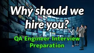 QA Engineer Interview Preparation - How to answer interview question 