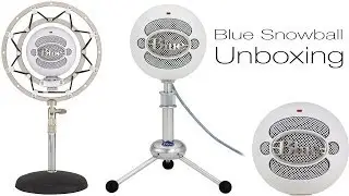 Blue Snowball Microphone Unboxing