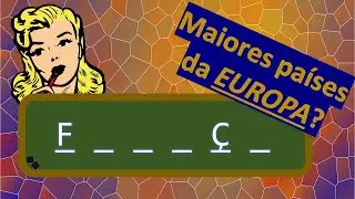 [QUIZ] MAIORES PAÍSES da EUROPA