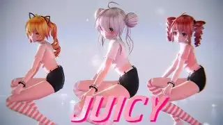 ≡MMD≡ JUICY [4KUHD60FPS]
