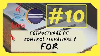 🔄 10. JAVA FOR LOOP | UNLEASH THE POWER OF THE FOR LOOP AND ITERATIONS IN JAVA! ♾️