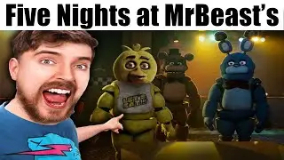 Five Nights at MrBeast's