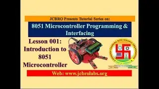 Lesson 001: Introduction to 8051, Data Bus & Memory Addressing