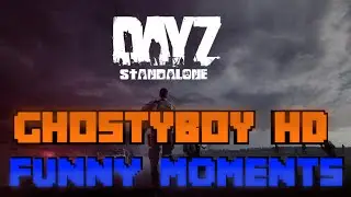 DayZ Standalone - Gearing UP BABY
