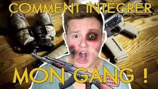 COMMENT INTÉGRER MON GANG ! - Double Action