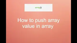 how to push value in array with array_push function