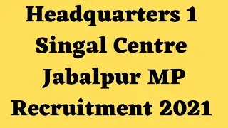 Headquarters 1 Singal Centre Jabalpur MP Recruitment 2021 l Apply MTS Vacancy in HQ 1 STC Jabalpur