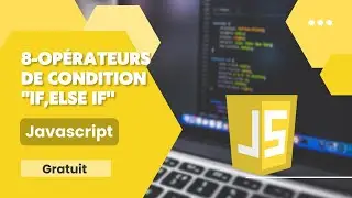 Quelle sont les opérateurs de condition