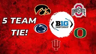 5 TEAM TIE! For Big Ten Championship What If? - College Football