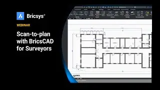 Scan-to-plan with BricsCAD | BricsCAD for Surveying