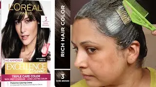 Loreal Paris excellence Hair Color Shade Dark Brown for grey hair at home | Kaur Tips