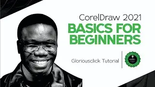 CorelDraw 2021 Tutorial - Beginners, Learn The Basics