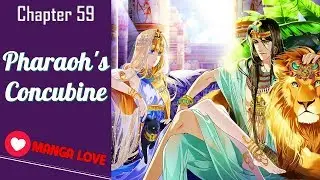 Manga Love - Pharaoh's Concubine Chapter 59 English Manga US