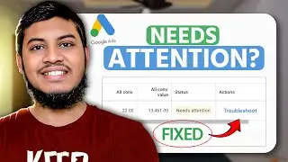 How to Fix Needs Attention issue to Google Ads Enhanced Conversion Tracking