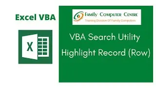 Excel VBA Tutorial | Make Search Utility in Excel VBA – Highlight Record / Row