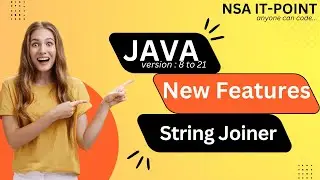 String Joiner | Java New Features | 8 to 21 Version | NSA IT-POINT