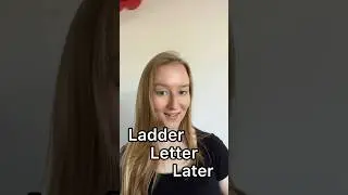 Ladder, letter, later #aprendiendoingles #clasesingles #inglesamericano #aprendeingles #inglesfacil
