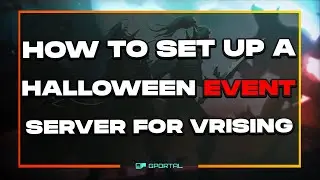How to set up a GPORTAL server for Vrising events