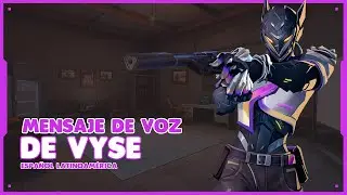 🎙️ 9.05 - Nuevo Mensaje de Voz de Vyse | Español (Latinoamérica) | VALORANT