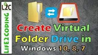 Create Virtual Drive From Folders in Windows 7, 8, 10