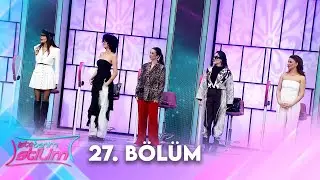 İşte Benim Stilim 27. Bölüm  @İsteBenimStilimTV8