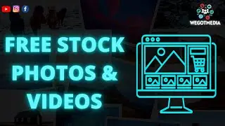 Top Free Websites For Stock Photos & Videos | WeGotMedia | Digital Media Tips & Tutorials