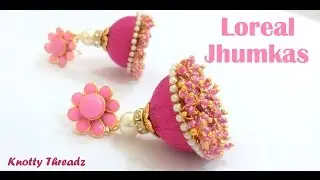 How to make Silk Thread Pink Loreal Jhumkas at Home | Tutorials !!