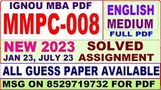 mmpc 008 solved assignment 2023 / mmpc 8 solved assignment 2022-23 english / ignou mba 2023