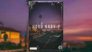 [FREE] Loop/Sample Kit - Hood Baby 2 (Lil Gotit X Lil Keed X Young Thug X Future) | @audophiles