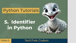 Python Tutorials 5: Identifier in Python